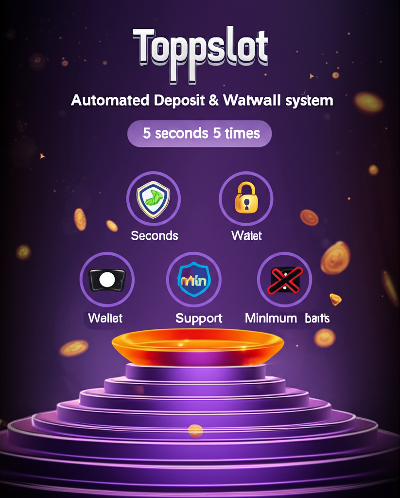 ระบบฝากถอนอัตโนมัติของ topppslot รวดเร็ว ปลอดภัย ไม่มีขั้นต่ำ รองรับทรูวอเลทและธนาคารชั้นนำ